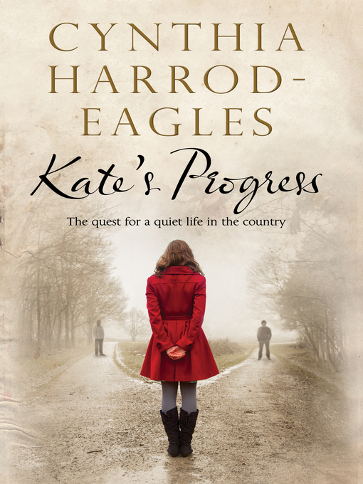 Title details for Kate's Progress by Cynthia Harrod-Eagles - Wait list